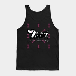 Just a Girl Who Loves Dogs, shirt styles for your gift Tank Top